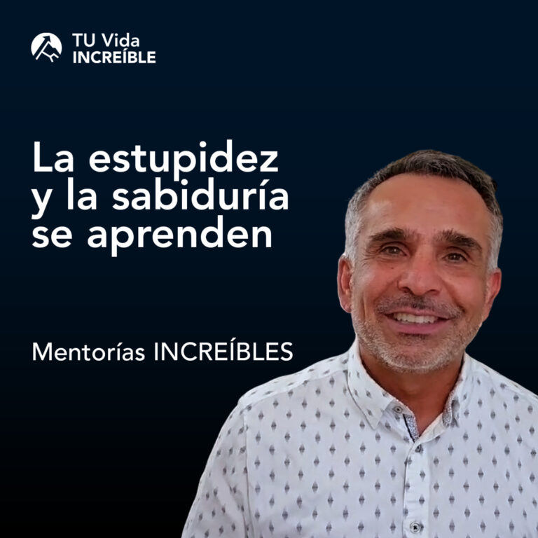 EP 88. La estupidez y la sabiduría se aprenden | Mentoría INCREÍBLE con Alfonso Lobato
